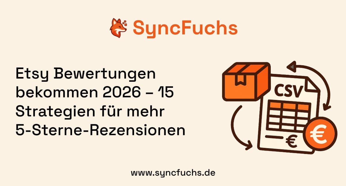 Etsy Bewertungen bekommen 2026 – 15 Strategien für mehr 5-Sterne-Rezensionen